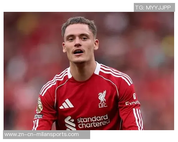 维尔茨增重2公斤适应英超场上表现更快引发关注